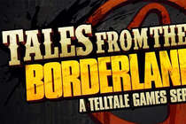 Tales from the Borderlands